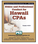 Ethics and Professional Conduct for Hawaii CPAs